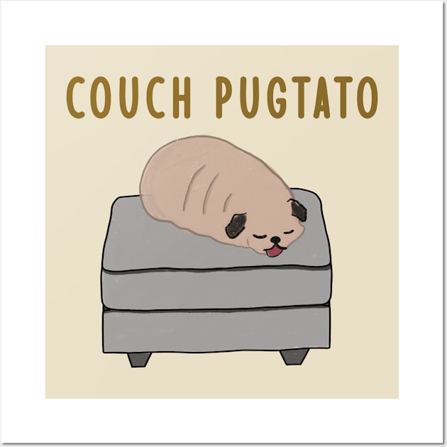 Couch Pugtato - Lazy Couch Potato Dog Wall Art by The Cozy Art Club